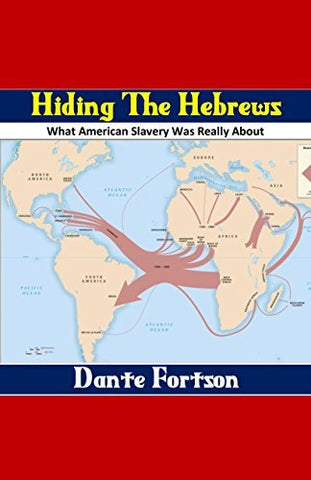 Hiding The Hebrews: Did America Kidnap The Lost Tribes of Israel?