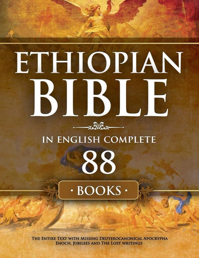 Ethiopian Bible in English Complete: The 88 Missing Books